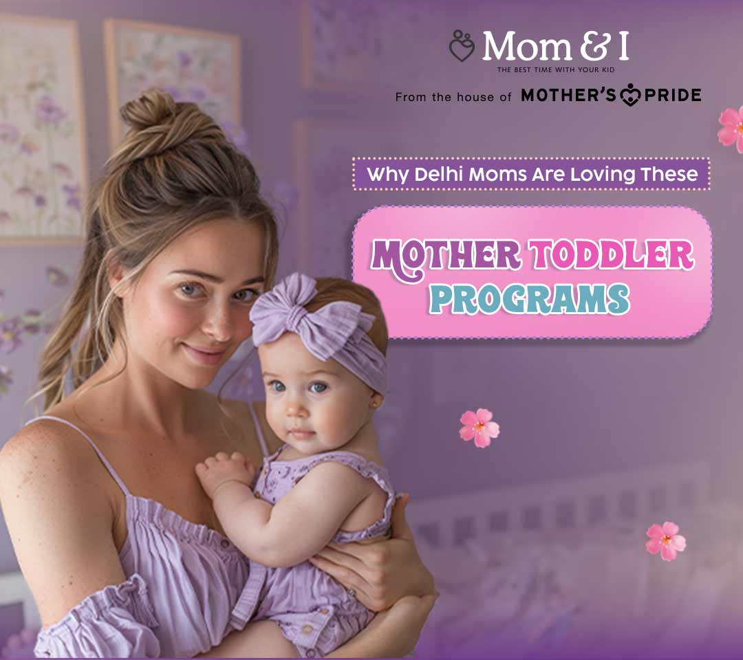 Mother toddler program